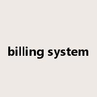 billing system是什么意思