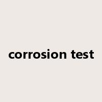 corrosion test是什么意思