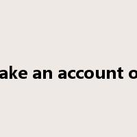 take an account of是什么意思