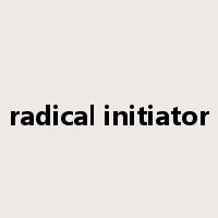 radical initiator是什么意思