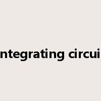 integrating circuit是什么意思