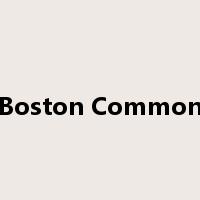 Boston Common是什么意思