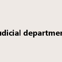 judicial department是什么意思