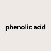 phenolic acid是什么意思