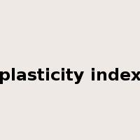plasticity index是什么意思