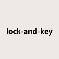 lock-and-key是什么意思