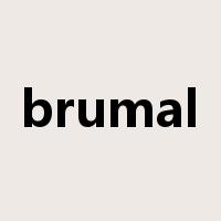 brumal是什么意思
