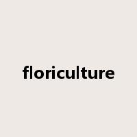 floriculture是什么意思