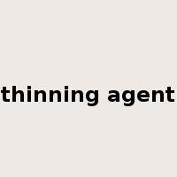 thinning agent是什么意思