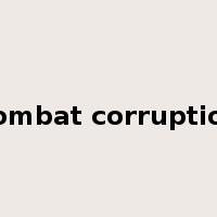 combat corruption是什么意思