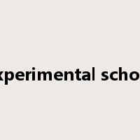 experimental school是什么意思