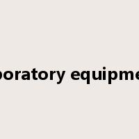 laboratory equipment是什么意思