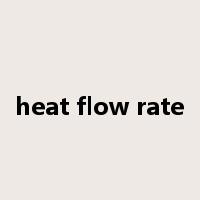 heat flow rate是什么意思