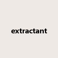 extractant是什么意思