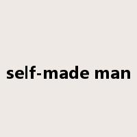 self-made man是什么意思