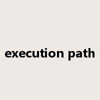 execution path是什么意思