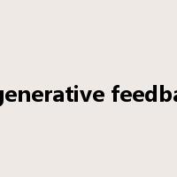 regenerative feedback是什么意思