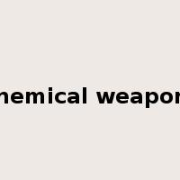 Chemical weapons是什么意思