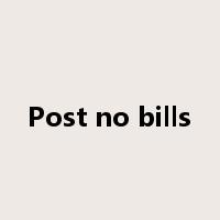 Post no bills是什么意思