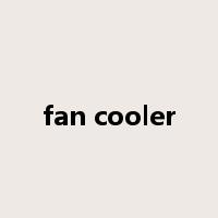 fan cooler是什么意思