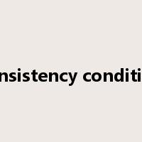 consistency condition是什么意思