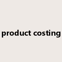 product costing是什么意思
