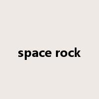 space rock是什么意思