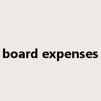 board expenses是什么意思