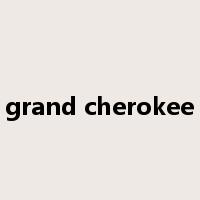 grand cherokee是什么意思