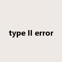 type II error是什么意思