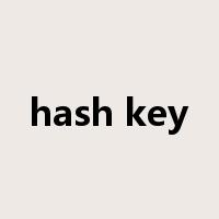 hash key是什么意思
