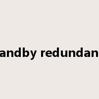 standby redundancy是什么意思