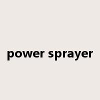 power sprayer是什么意思