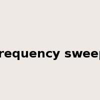 frequency sweep是什么意思