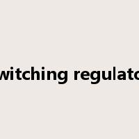 switching regulator是什么意思
