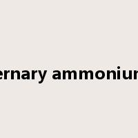 quaternary ammonium salt是什么意思