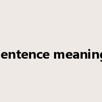 sentence meaning是什么意思