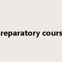 preparatory course是什么意思