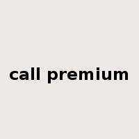 call premium是什么意思