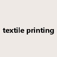 textile printing是什么意思