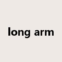 long arm是什么意思