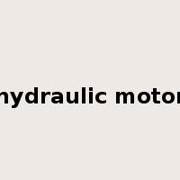 hydraulic motor是什么意思