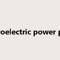 hydroelectric power plant是什么意思