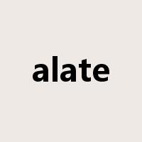 alate是什么意思