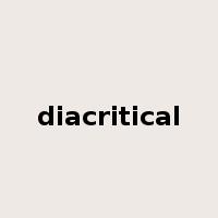 diacritical是什么意思