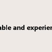 capable and experienced是什么意思