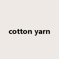 cotton yarn是什么意思