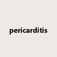 pericarditis是什么意思
