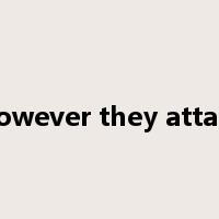 However they attack是什么意思