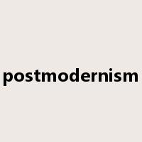 postmodernism是什么意思